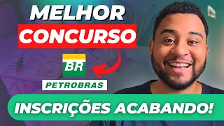 Concurso da Petrobras 2024 Esse é O MELHOR concurso do ANO e vou te provar isso REVELADO [upl. by Mccreary]