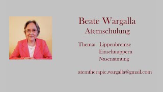 Atemschulung  3 Atemübungen zur Stärkung der Lunge Lippenbremse Einschnuppern Nasenatmung [upl. by Notaes154]