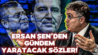 Özgür Özel ve Fatih Erbakan Ersan Şenden Canlı Yayına Damga Vuran Sözler [upl. by Carmena]