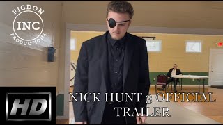 Nick Hunt 4 “The Final Chapter” EARLY RELEASE [upl. by Ranitta]