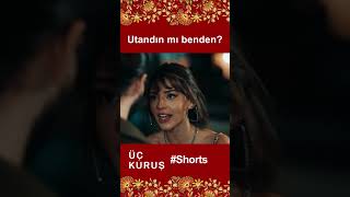 Üç Kuruş  Utandın mı Benden Shorts [upl. by Fotzsyzrk]