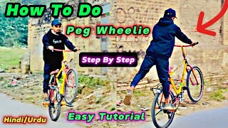 How To Do Peg WheelieHow To Do Peg Wheelie On CycleTutorial By junuking [upl. by Nwahsed]