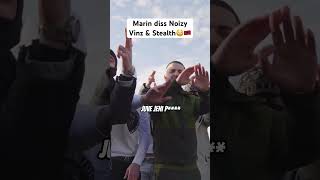 Marin diss Noizy  Vinz 😳 otr hellbanianz [upl. by Einnol]