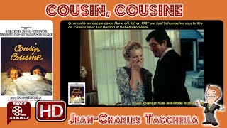 Cousin Cousine de JeanCharles Tacchella 1975 Cinemannonce 380 [upl. by Lobiv403]