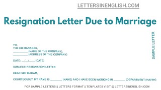 Resignation Letter Due To Marriage  Sample Resignation Letter with Marriage Reason [upl. by Einaoj]