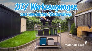 DIY Werkstattwagen aus verzinkten Rohren  materials4me [upl. by Nakre697]