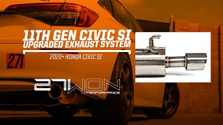 2022 Honda Civic Si Exhaust System 11th gen 27WON Performance [upl. by Bronder]