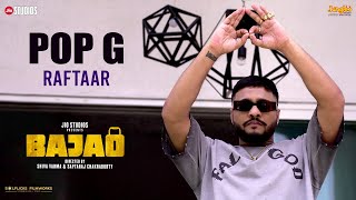 Pop G Official Video  Raftaar  Bajao  New Hindi Rap Song 2023  Latest Hindi Songs 2023 [upl. by Carrick]