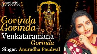 Govinda Govinda by Anuradha Paudwal  Name Chants of Lord Tirupati Balaji [upl. by Ahsienet782]