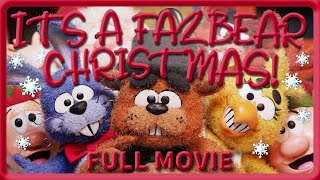 ITS A FAZBEAR CHRISTMAS  Five Nights at Freddys Christmas Animation Movie [upl. by Mclyman]