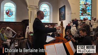 La chorale La Berlaine intro SPECTACLEPROMENADE Cest notre histoire  Thimister 2024 [upl. by Fisk]