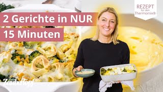 ⏰🍲 Schnelle Küche TortelliniAuflauf amp Vanillepudding OHNE Tüten  Thermomix® Rezepte [upl. by Esaj773]