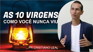 PREGAÇÃO  AS DEZ VIRGENS COMO VOCÊ NUNCA VIU [upl. by Kalvin178]