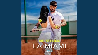 La Miami [upl. by Atila]