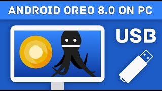 Run Android 80 on PC  ISO x86  x64 Using USB [upl. by Scales]