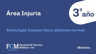 Área Injuria Semiología Examen físico abdomen normal [upl. by Chavez]