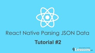 React Native Parsing JSON Data  Tutorial 2 [upl. by Till641]