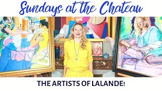 THE ARTISTS OF THE CHATEAU DE LALANDE [upl. by Leehar]