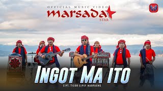 Marsada Star  Ingot Ma Ito Official Music Video Lagu Batak Terbaru 2022 [upl. by Kernan]