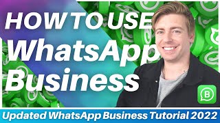 How To Use WhatsApp Business [upl. by Sirrap675]