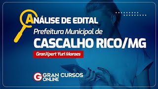 Concurso Prefeitura Municipal de Cascalho RicoMG  Análise de edital [upl. by Alyakem19]