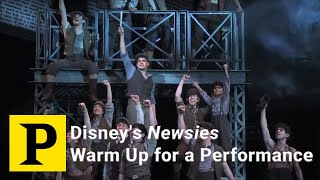 PLAYBILL EXCLUSIVE Disneys Newsies Warm Up for a Performance [upl. by Hardy]