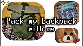 Pack my backpack with me ASMR  Monday 0600 am [upl. by Meggy]