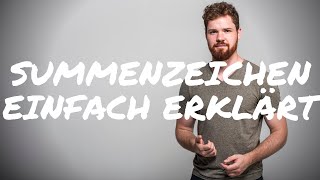 Summenzeichen Einfach Erklärt [upl. by Emery]