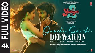 Oonchi Oonchi Deewarein Full Video MeezaanAnaswara Arijit Singh Manan RadhikaVinayBhushan K [upl. by Neehs]