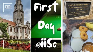 First Day at IISc Bangalore  Vlog [upl. by Coben988]