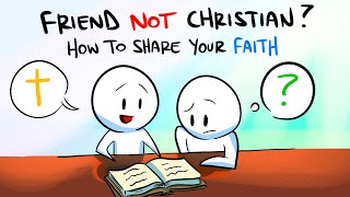 How to SHARE your faith with a FRIEND [upl. by Martinsen]