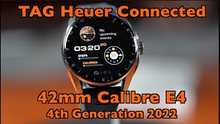 Tag Heuer Connected 42mm Calibre E4 Fourth Generation Initial Impression [upl. by Peers873]