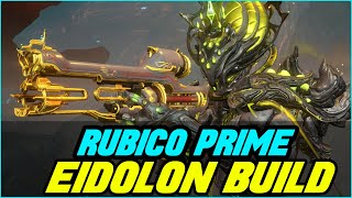 WARFRAME RUBICO PRIME EIDOLON BUILD  T0P EIDOLON SNIPER [upl. by Stanfield]