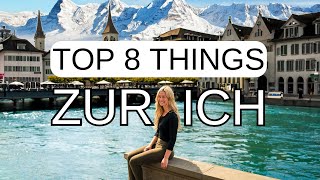 8 Best Things To Do In ZÜRICH Switzerland in 2024 [upl. by Morgen888]