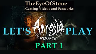 Lets Play Amnesia Rebirth  Part 1 [upl. by Oppen296]