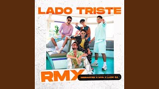 Lado Triste Remix [upl. by Reitrac]