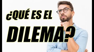 ¿QUÉ ES EL DILEMA CONCEPTO Y EJEMPLOS MUY CLAROS ¡DESCÚBRELOS  WILSON TE EDUCA [upl. by Ennahtur933]