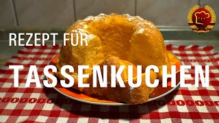 Schneller und leckerer Tassenkuchen der ihre Gäste begeistern wird backen nach altem DDR Rezept [upl. by Leigha]