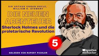 Sherlock Holmes und die proletarische Revolution Die neuen Abenteuer Folge 5 [upl. by Helali]