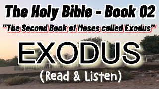 The Holy Bible  Book 02  EXODUS Chapters 2224 KJV Dramatized Audio with Text [upl. by Lyrej]