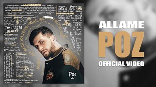 Allame  Poz Official Video [upl. by Fritze368]