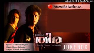 Thira 2013 Theerathe Neelunne  Full Song HQ  Vineeth Sreenivasan [upl. by Sephira]