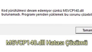 MSVCP140DLL Hatası Çözümü [upl. by Rica]