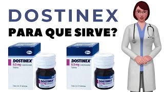 DOSTINEX que es y para que sirve dostinex como usar dostinex 0 5 mg [upl. by Suired655]