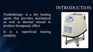 FLUIDOTHERAPY ppt New heating Modality [upl. by Oinotnaesoj]