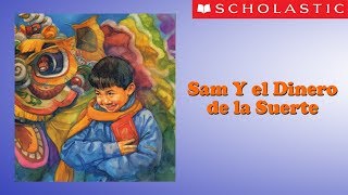 Scholastics Sam and the Lucky Money Español [upl. by Aleron]