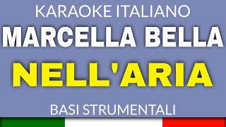 Marcella Bella  Nellaria KARAOKE STRUMENTALE base karaoke italiano🎤 [upl. by Winny962]