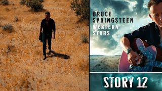 Bruce Springsteen  Story 12  Ultra HD 4K  Western Stars 2019 [upl. by Bernadene]