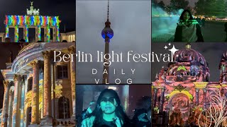 FESTIVAL OF LIGHTS BERLIN  EVENING VLOG dayinmylifevlog vlog lifestyle youtube youtubevideo [upl. by Trista]