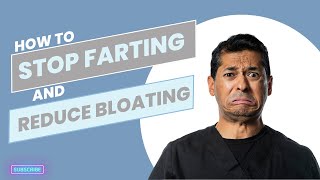 How to REDUCE BLOATING and STOP FARTING [upl. by Animas]